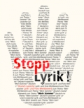 Stopp Lyrik!